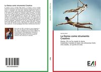 Produktbild: La Danza come strumento Creativo