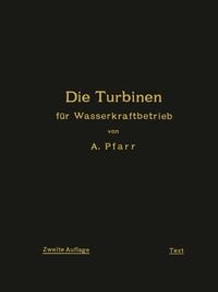 Produktbild: Die Turbinen f&uuml;r Wasserkraftbetrieb