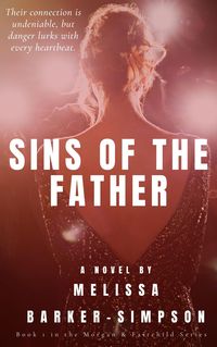 Produktbild: Sins of the Father (Morgan & Fairchild, #1)