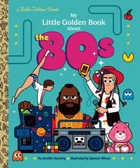 Produktbild: My Little Golden Book About the 80s