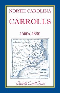 Produktbild: North Carolina Carrolls, 1600s-1850