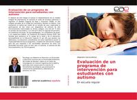 Produktbild: Evaluaci&oacute;n de un programa de intervenci&oacute;n para estudiantes con autismo