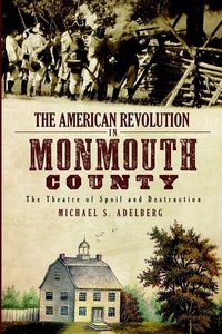 Produktbild: The American Revolution in Monmouth County