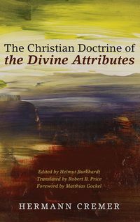 Produktbild: The Christian Doctrine of the Divine Attributes