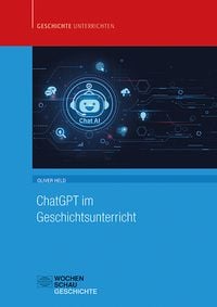 Produktbild: ChatGPT im Geschichtsunterricht