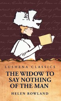 Produktbild: The Widow To Say Nothing of the Man