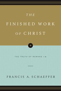 Produktbild: The Finished Work of Christ (Paperback Edition)