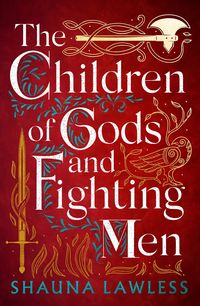 Produktbild: The Children of Gods and Fighting Men