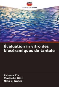 Produktbild: &Eacute;valuation in vitro des bioc&eacute;ramiques de tantale