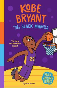 Produktbild: Black History Heroes: Kobe Bryant