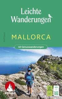 Produktbild: ROTHER Wanderbuch Leichte Wanderungen Mallorca. 40 Genusswanderungen