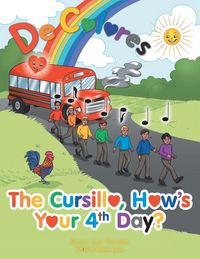 Produktbild: The Cursillo, How's Your 4Th Day?