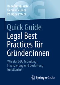 Produktbild: Quick Guide Legal Best Practices f&uuml;r Gr&uuml;nder:innen