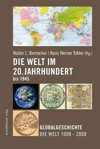 Produktbild: Die Welt im 20. Jahrhundert bis 1945