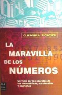 Bild vom Artikel La Maravilla de Los Números vom Autor Clifford a. Pickover