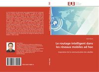 Produktbild: Le routage intelligent dans les r&eacute;seaux mobiles ad hoc