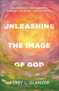 Produktbild: Unleashing the Image of God
