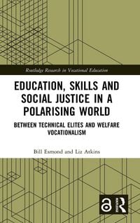 Produktbild: Education, Skills and Social Justice in a Polarising World