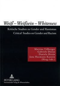 Produktbild: Wei&szlig; &ndash; Wei&szlig;sein &ndash; Whiteness
