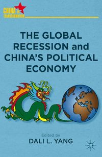 Produktbild: The Global Recession and China's Political Economy