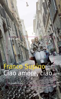 Produktbild: Ciao amore, ciao