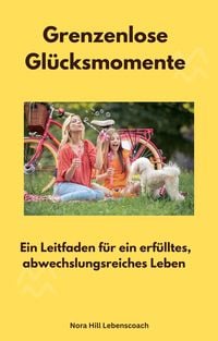 Produktbild: Grenzenlose Gl&uuml;cksmomente