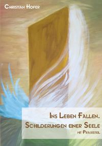 Produktbild: Ins Leben fallen.
