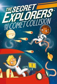 Produktbild: The Secret Explorers and the Comet Collision