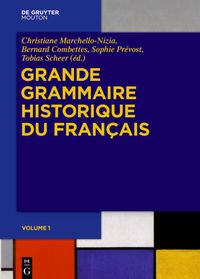 Produktbild: Grande Grammaire Historique du Fran&ccedil;ais (GGHF)