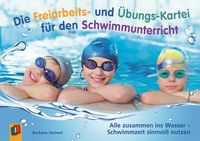 Produktbild: Die Freiarbeits- und &Uuml;bungs-Kartei f&uuml;r den Schwimmunterricht
