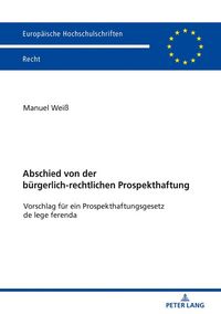 Produktbild: Abschied von der b&uuml;rgerlich-rechtlichen Prospekthaftung