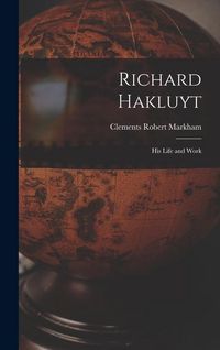 Produktbild: Richard Hakluyt: His Life and Work