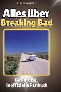 Produktbild: Alles &uuml;ber.  Breaking Bad