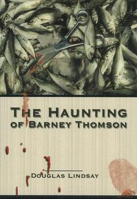 Produktbild: Lindsay, D: Haunting of Barney Thomson