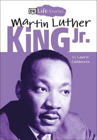 Produktbild: DK Life Stories: Martin Luther King Jr.