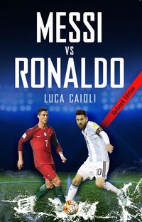 Produktbild: Caioli, L: Messi vs Ronaldo 2018