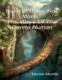 Produktbild: Build Bridges, Not Walls