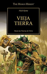 Produktbild: The Horus Heresy 47 : Vieja Tierra