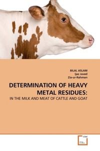 Produktbild: Aslam, B: Determination Of Heavy Metal Residues: