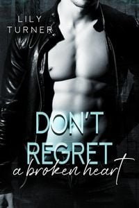 Produktbild: Don't regret a broken heart