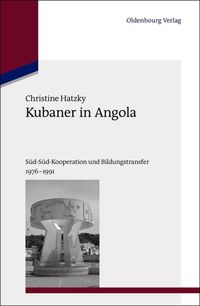 Bild vom Artikel Kubaner in Angola vom Autor Christine Hatzky