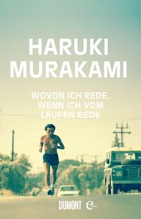 Produktbild: Wovon ich rede, wenn ich vom Laufen rede