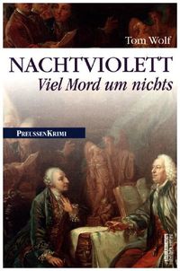 Bild vom Artikel Nachtviolett / Preußen Krimi Bd.13 vom Autor Tom Wolf