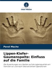 Produktbild: Lippen-Kiefer-Gaumenspalte: Einfluss auf die Familie