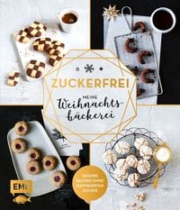 Produktbild: Zuckerfrei &ndash; Meine Weihnachtsb&auml;ckerei