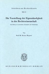 Produktbild: Die Vorstellung der Eigenst&auml;ndigkeit in der Rechtswissenschaft.