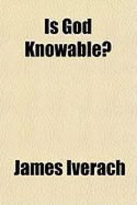 Produktbild: Is God Knowable?
