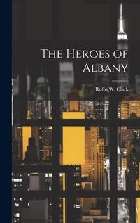 Produktbild: The Heroes of Albany