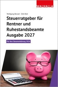 Produktbild: Steuerratgeber f&uuml;r Rentner und Ruhestandsbeamte - Ausgabe 2027