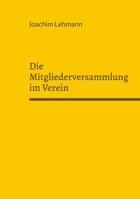 Produktbild: Die Mitgliederversammlung im Verein